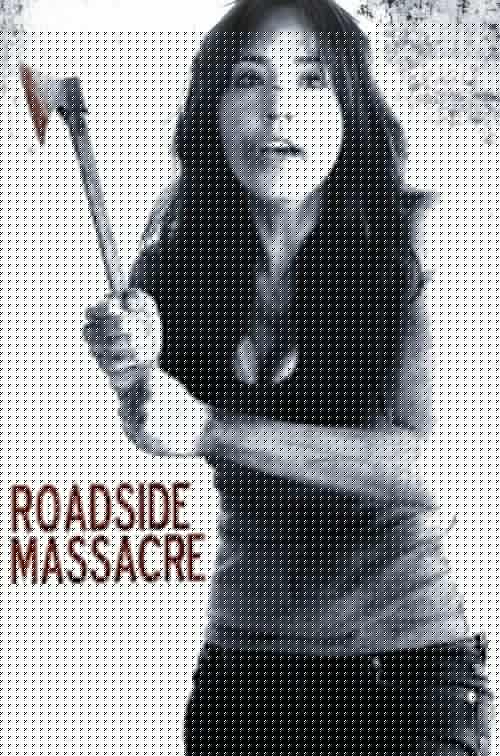 Download Roadside Massacre poster