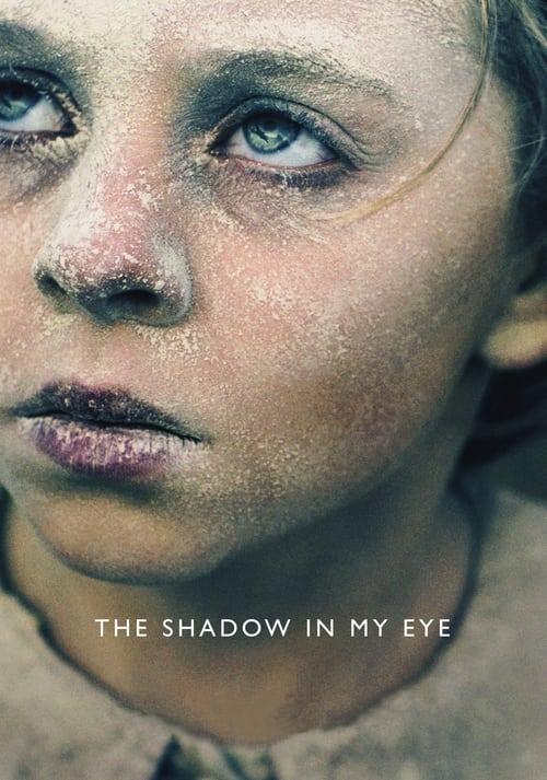 Download The Shadow in My Eye poster