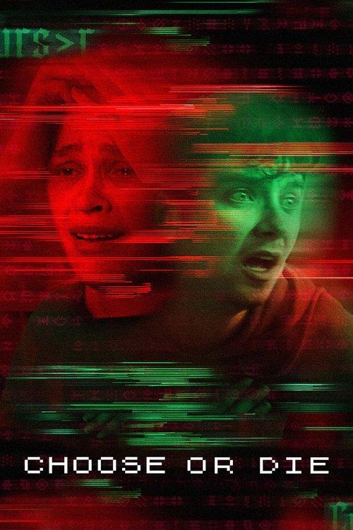 Download Choose or Die poster