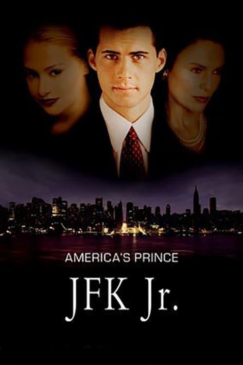 Download America's Prince: The John F. Kennedy Jr. Story poster