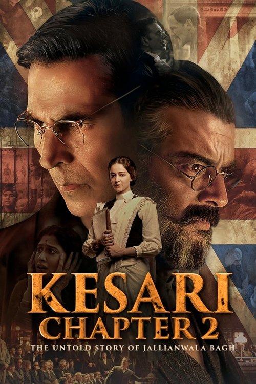 Download Kesari Chapter 2: The Untold Story of Jallianwala Bagh poster