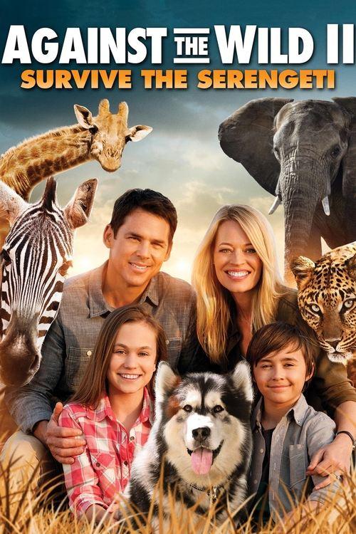 Download Against the Wild II: Survive the Serengeti poster