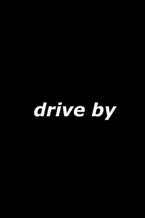 Download Drive By poster