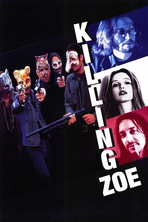 Download Killing Zoe poster