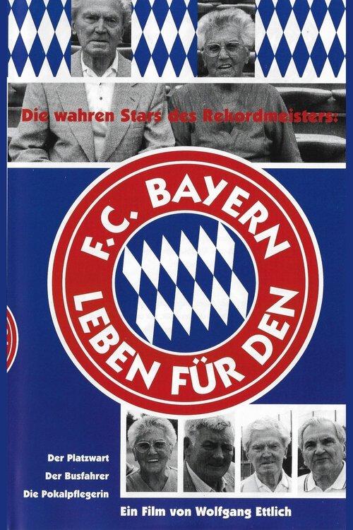 Download Leben für den FC Bayern poster