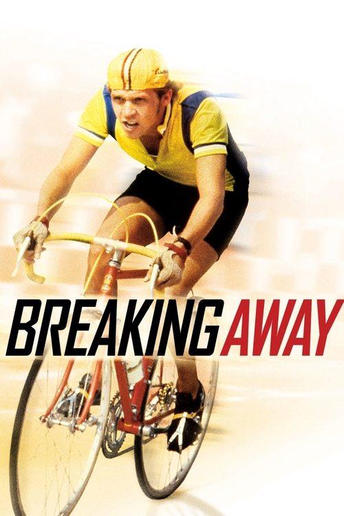 Download Breaking Away poster