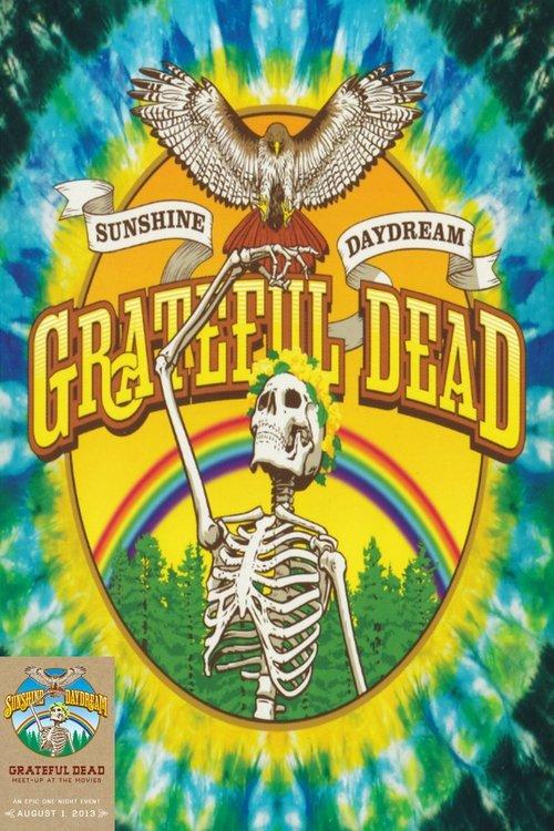Download Grateful Dead: Sunshine Daydream poster