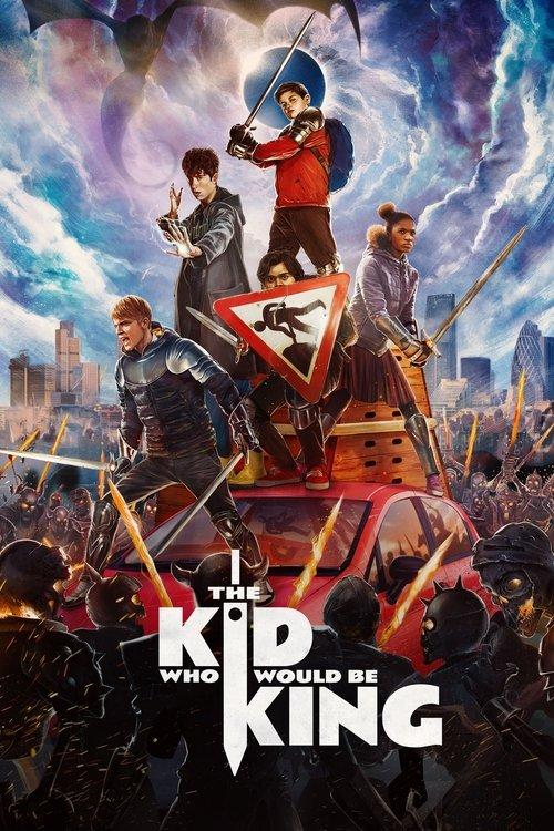 Download The Kid Who Would Be King poster