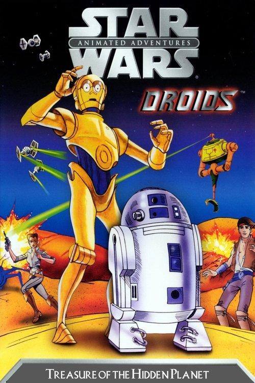 Download Star Wars: Droids - Treasure of the Hidden Planet poster