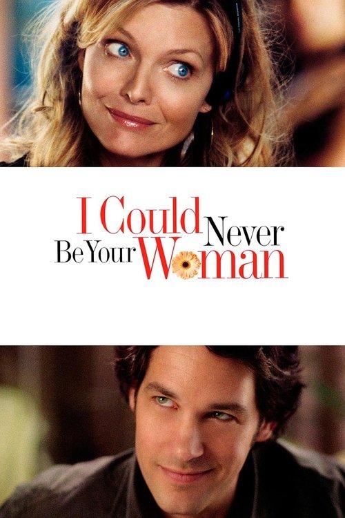 Download I Could Never Be Your Woman poster