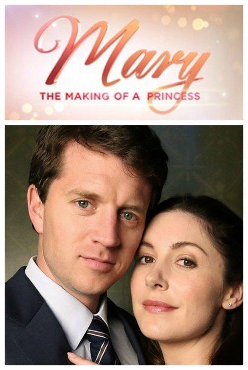 Download Mary: The Making of a Princess poster