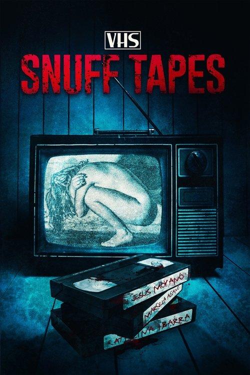 Download Snuff Tapes poster