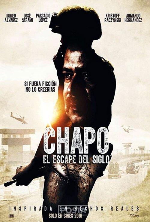 Download Chapo: El Escape Del Siglo poster
