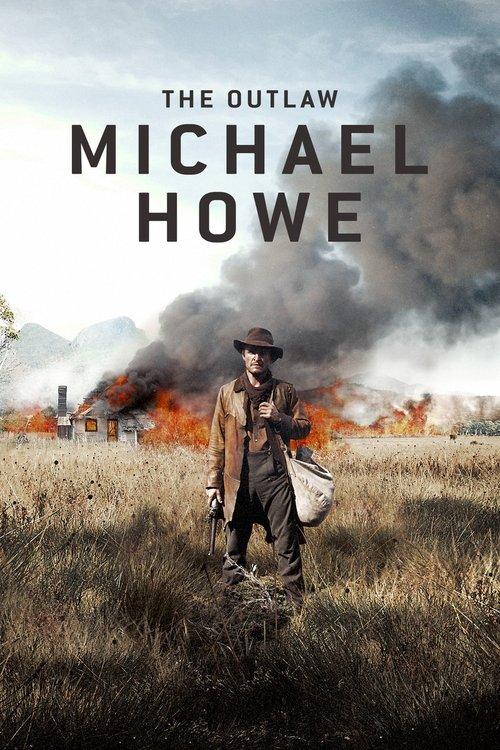 Download The Outlaw Michael Howe poster