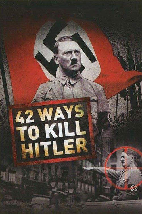 Download 42 Ways to Kill Hitler poster