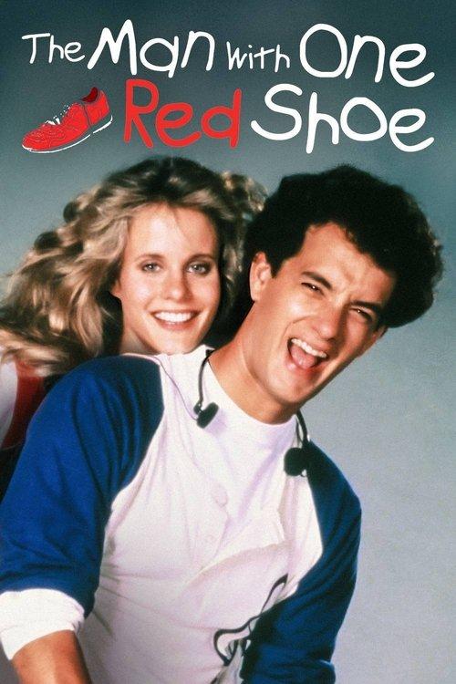 Download The Man with One Red Shoe poster