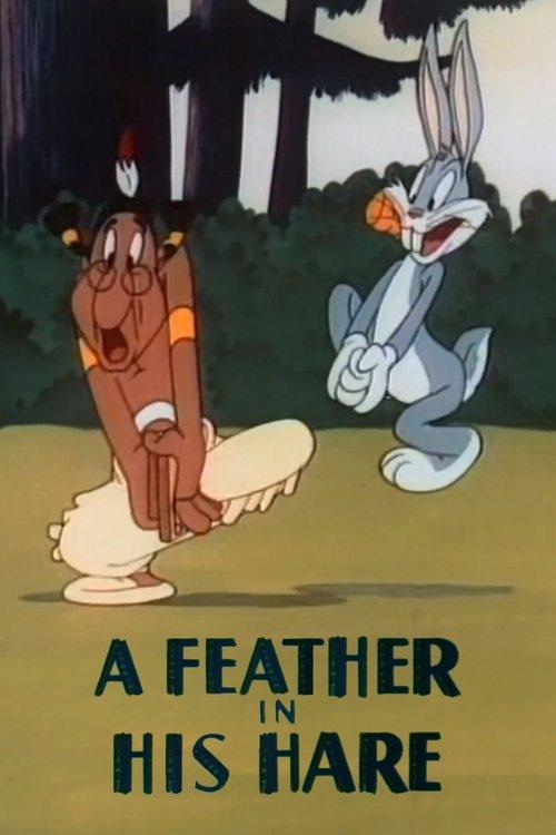 Download A Feather in His Hare poster