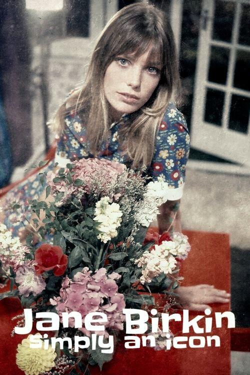 Download Jane Birkin: Simply an Icon poster