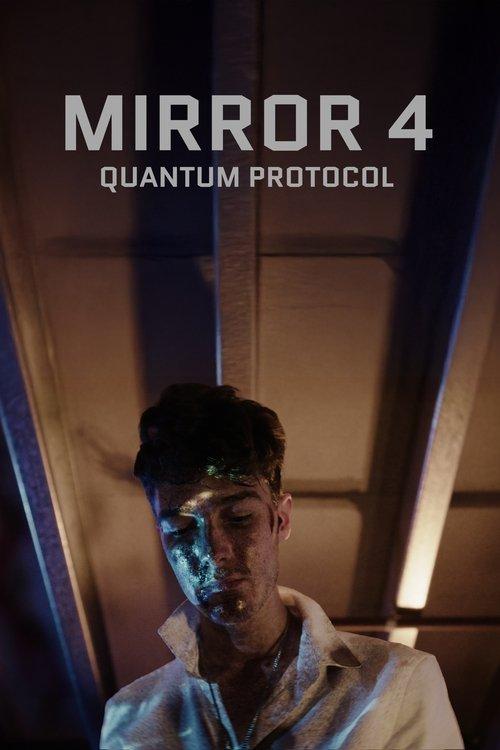 Download Mirror 4: Quantum Protocol poster