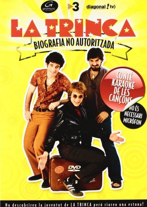 Download La Trinca: Biografia no autoritzada poster