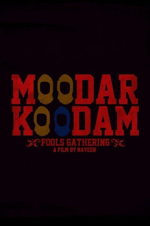 Download Moodar Koodam poster