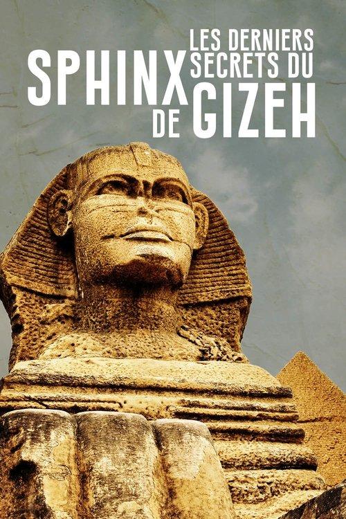 Download Les Derniers Secrets du Sphinx de Gizeh poster