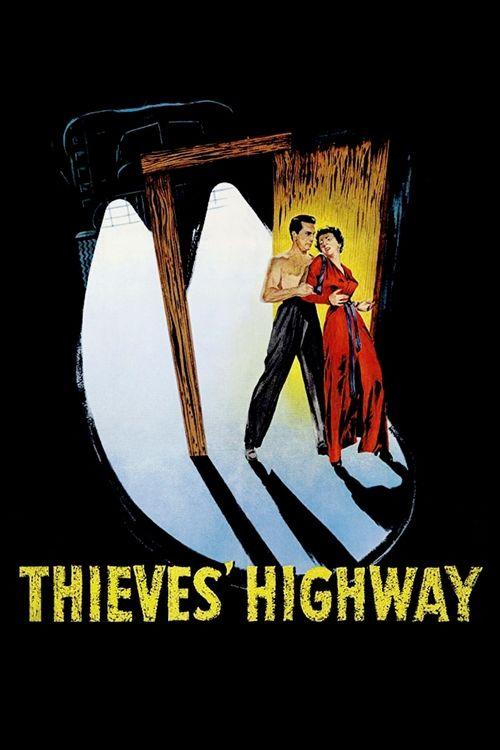 Download Thieves' Highway poster