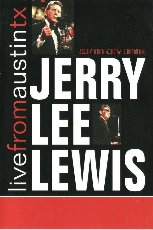 Download Jerry Lee Lewis: Live from Austin, Tx poster