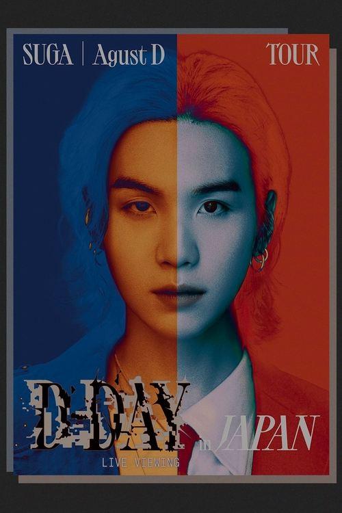 Download SUGA | Agust D TOUR “D-DAY” in JAPAN: LIVE VIEWING poster