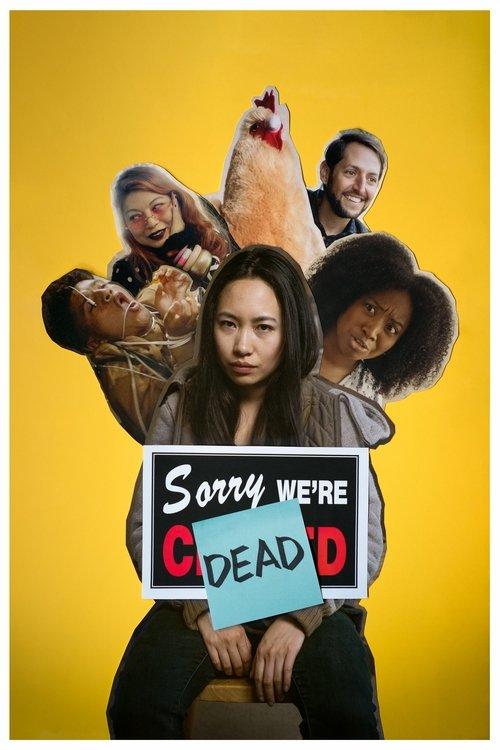 Download Sorry, We're Dead poster