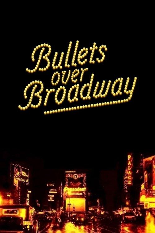 Download Bullets Over Broadway poster
