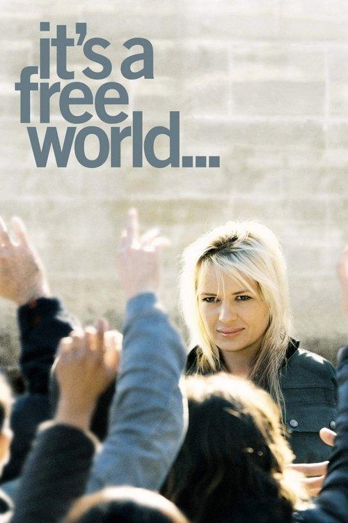 Download It's a Free World... poster