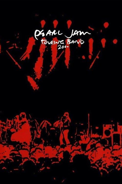 Download Pearl Jam: Touring Band 2000 poster