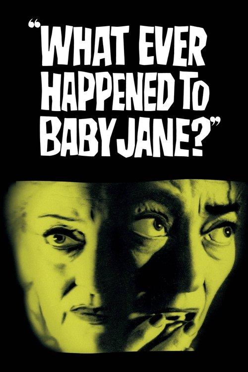 Download What Ever Happened to Baby Jane? poster
