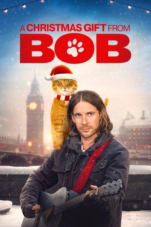 Download A Christmas Gift from Bob poster