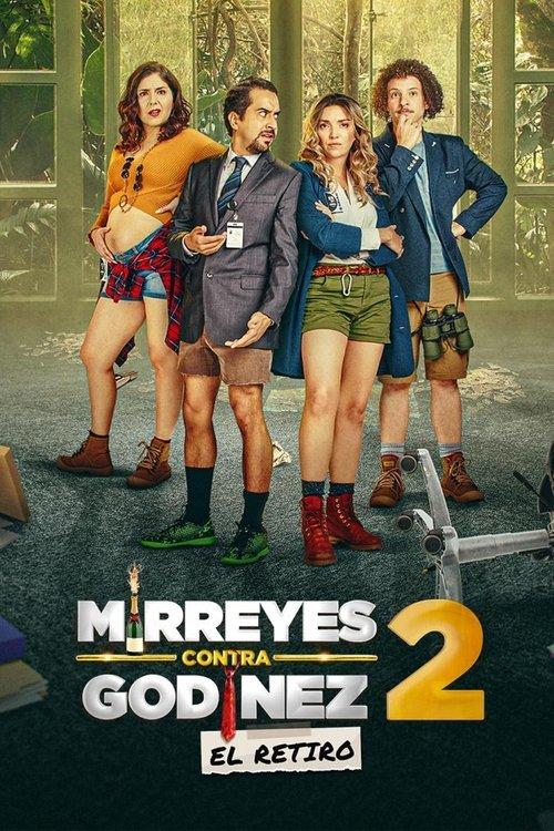 Download Mirreyes contra Godínez 2: El retiro poster