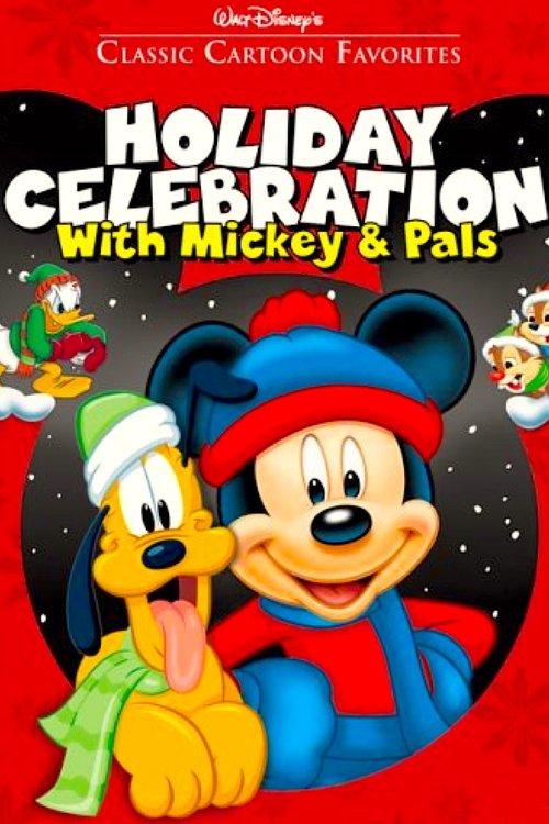 Download Classic Cartoon Favorites Volume 8: Holiday Celebration with Mickey and Pals poster