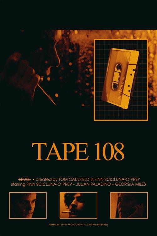 Download Tape 108 poster