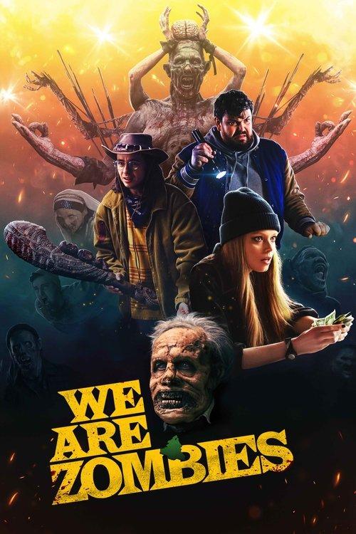 Download We Are Zombies poster