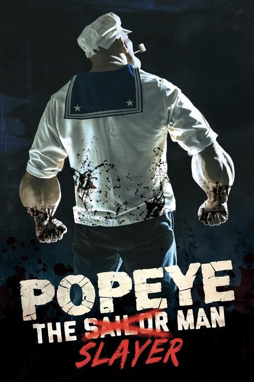Download Popeye the Slayer Man poster