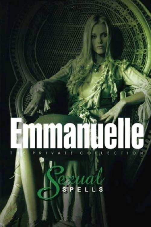 Download Emmanuelle - The Private Collection: Sexual Spells poster