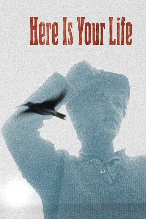 Download Here Is Your Life poster