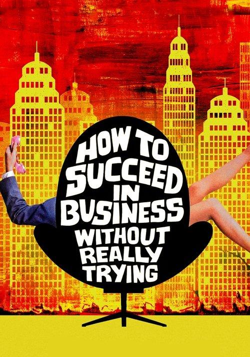 Download How to Succeed in Business Without Really Trying poster