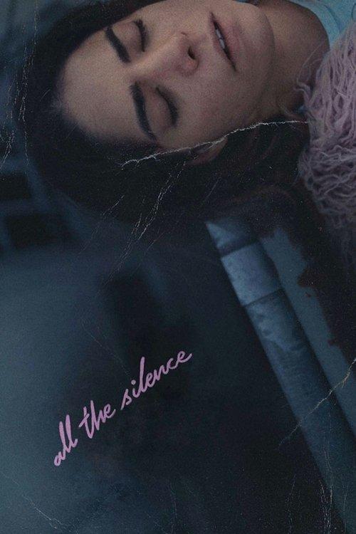 Download All the Silence poster