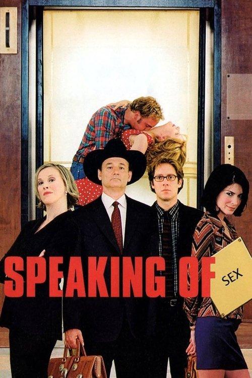 Download Speaking of Sex poster