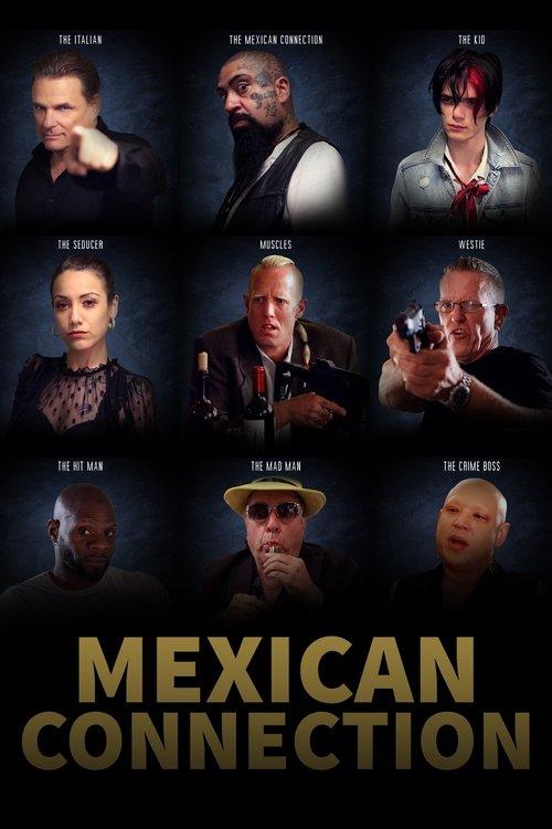 Download Mexican Connection poster