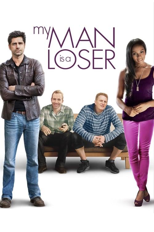 Download My Man Is a Loser poster