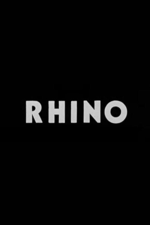 Download R.H.I.N.O.; Really Here in Name Only poster