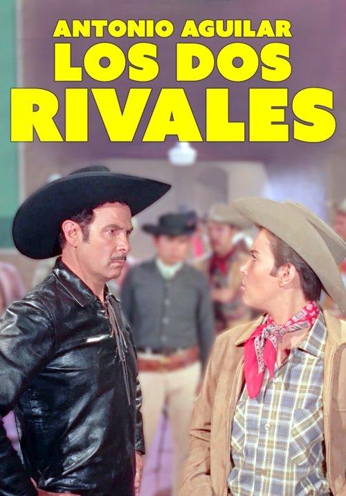 Download Los dos rivales poster