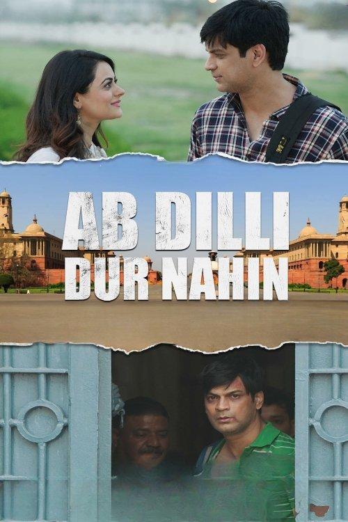 Download Ab Dilli Dur Nahin poster